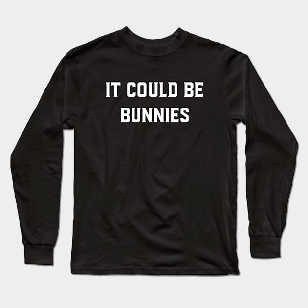 Buffy the Vampire Slayer | It Could Be Bunnies | BTVS Long Sleeve T-Shirt by GeeksUnite!
